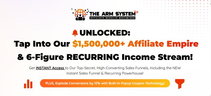ARM System 2.0: From Funnel Frustration to Super Affiliate